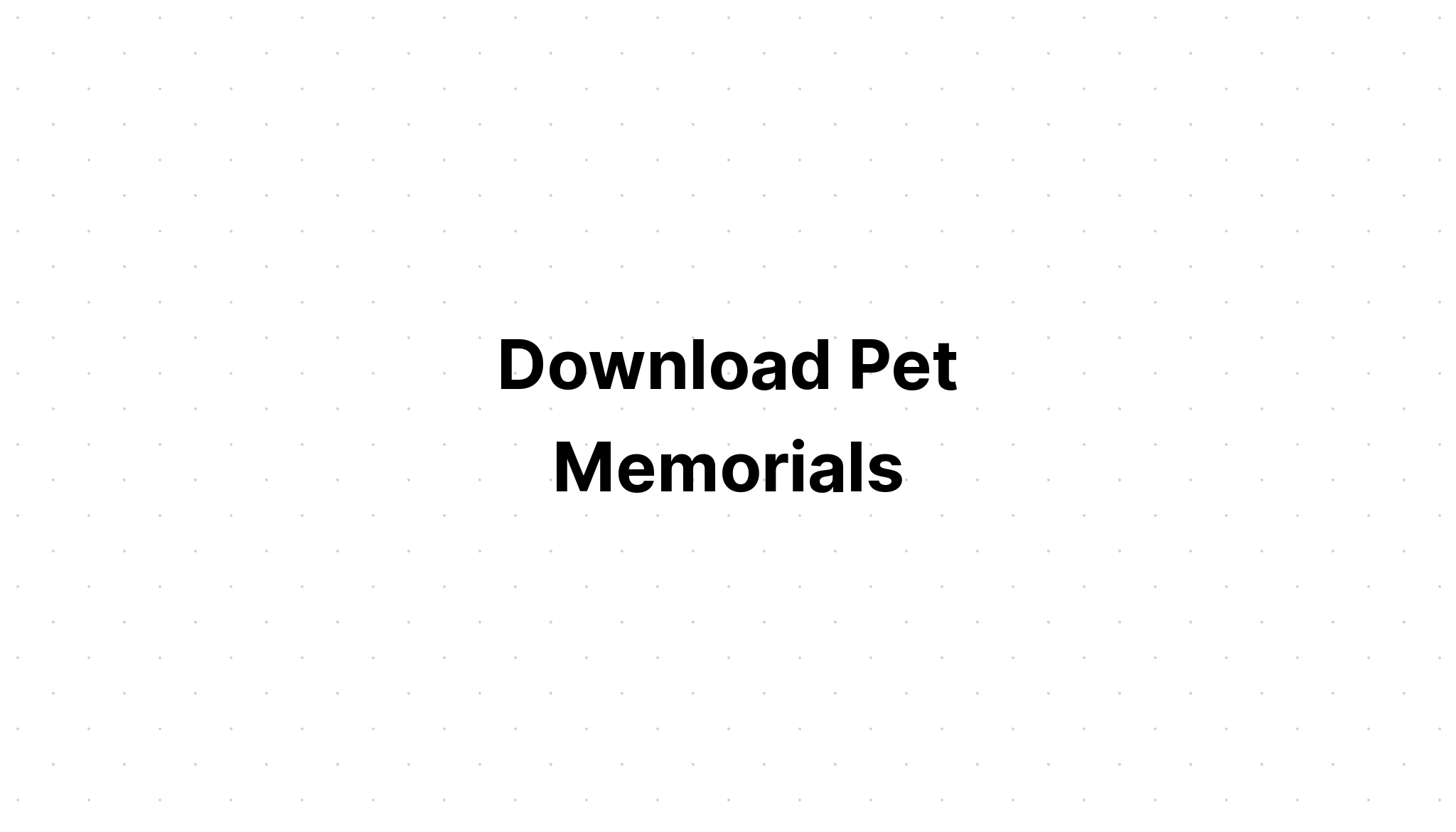 Download Dog Memorial SVG File